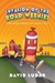 Invasion of the Road Weenies and Other Warped and Creepy Tales (Weenies series, #2)