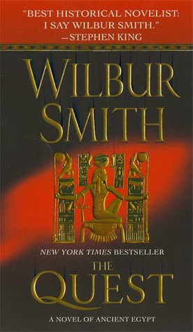 The Quest by Wilbur A. Smith The Quest by Wilbur A. Smith
