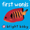 Bright Baby First Words Bright Baby First Words