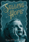 Selling Hope Selling Hope