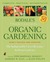 Rodale's Ultimate Encyclopedia of Organic Gardening: The Indispensable Green Resource for Every Gardener