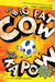 The Big Fat Cow That Goes Kapow (Paperback)
