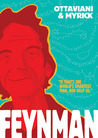 Feynman by Jim Ottaviani Feynman by Jim Ottaviani