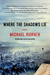 Where the Shadows Lie (Hardcover)