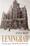 Leningrad by Anna Reid