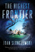 The Highest Frontier (Hardcover)