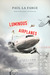 Luminous Airplanes by Paul La Farge Luminous Airplanes by Paul La Farge