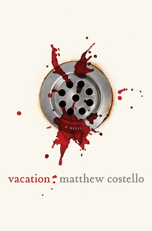 Vacation (REQ) -  Matthew J. Costello 