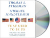 That Used to Be Us: How America Fell Behind in the World It Invented and How We Can Come Back