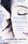 Ruling Passion (Drake Chronicles, #1-3)