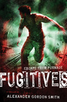 Fugitives (Escape From Furnace, #4)