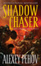 Shadow Chaser (Paperback)