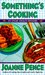 Something's Cooking (An Angie Amalfi Mystery #1) by Joanne Pence