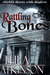 Rattling Bones