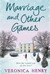 Marriage and Other Games