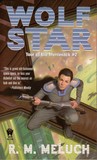 Wolf Star (Tour of the Merrimack, #2)