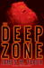 The Deep Zone (Hallie Leland, #1)