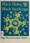 Black Holes, Black Stockings