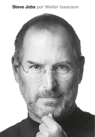 Steve Jobs by Walter Isaacson Steve Jobs by Walter Isaacson