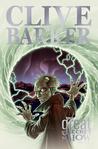 Clive Barker's The Great And Secret Show Volume 2 by Chris Ryall Clive Barker's The Great And Secret Show Volume 2 by Chris Ryall