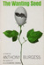 The Wanting Seed (Hardcover)