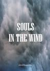 Souls In The Wind