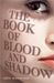 The Book of Blood and Shadow (ebook)