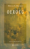 Oeroeg by Hella S. Haasse Oeroeg by Hella S. Haasse