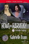 Howl And Harmony by Gabrielle Evans Howl And Harmony by Gabrielle Evans