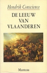 De Leeuw van Vlaanderen by Hendrik Conscience