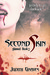 Second Skin (Skinned, #2)