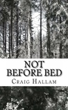 Not Before Bed