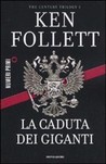La caduta dei giganti La caduta dei giganti