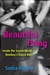 Beautiful Thing: Inside the Secret World of Bombay's Dance Bars (Paperback)