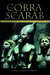 The Cobra and Scarab: A Nov...