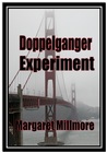 Doppelganger Experiment