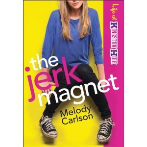 The Jerk Magnet (Life at Kingston High, #1)