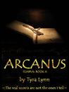 Arcanus (Tempus, #2) Arcanus (Tempus, #2)