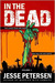 In the Dead: Volume 1