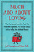 Much Ado About Loving by Jack Murnighan