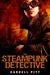The Steampunk Det...
