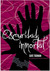 Oscuridad Inmortal (Immortal Beloved, #2)