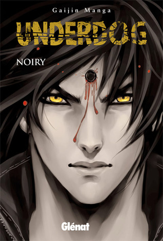 Underdog NOIRY Underdog NOIRY