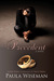 Precedent by Paula Wiseman Precedent by Paula Wiseman