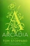 Arcadia by Tom Stoppard