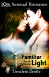 Familiar Light Familiar Light