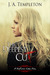 The Deepest Cut (MacKinnon Curse, #1) by J.A. Templeton