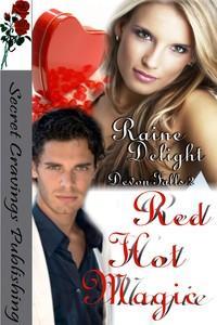 Red Hot Magic (Devon Falls, #2)