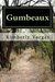 Gumbeaux (Paperback)