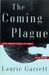 The Coming Plague: Newly Emerging Diseases in a World Out of Balance (ebook)
